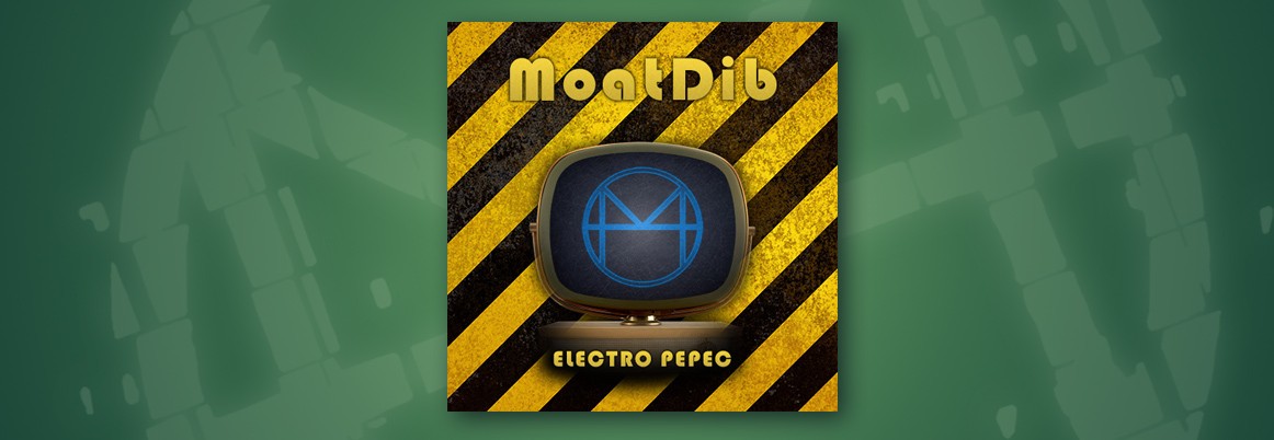 MoatDib - Electro Pepec
